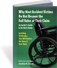 Free New York Personal Injury Book - Why Most Accident Victims Do Not Recover the Full Value of Their Claim